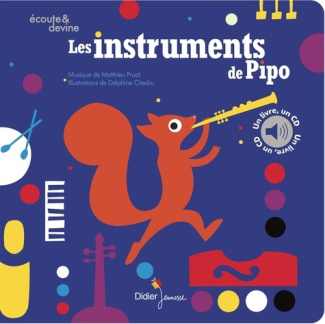 Prual_Matthieu_Chedru_Delphine-Les_Instruments_de_Pipo-9782278130016_0