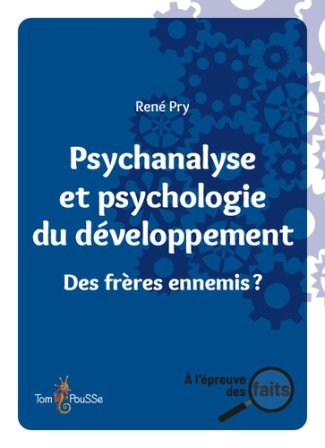Pry_Ren_-Psychanalyse_et_psychologie_du_d_veloppement-9782353454310_0