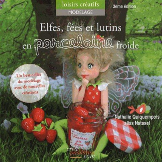 Quiquempois_Nathalie-Elfes_f_es_et_lutins_en_porcelaine_froide-9782814101661_0