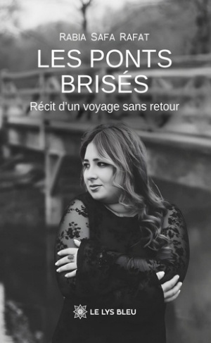 RAFAT_RABIA_SAFA-Les_ponts_bris_s._R_cit_d_un_voyage_sans_retour-9791043701160_0