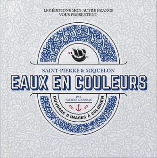 ROUSSEAU_PAULINE-EAUX_EN_COULEURS-9782491898007_0