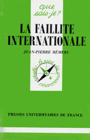 R_mery_Jean-Pierre-La_faillite_internationale-9782130478010_0