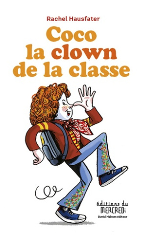 Rachel_Hausfater-Coco_la_clown_de_la_classe-9791093433486_0