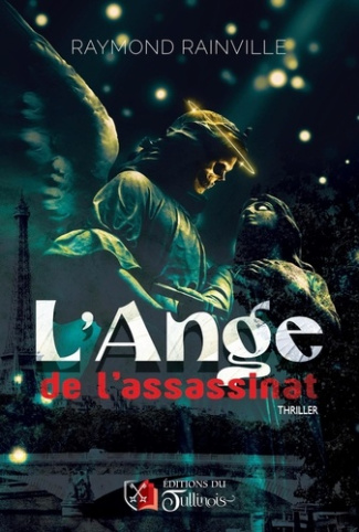 Rainville_Raymond-L_Ange_de_l_assassinat-9782898094316_0