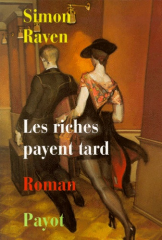 Raven_Simon-Aum_nes_de_l_oubli_Les_riches_payent_tard-9782228892636_0