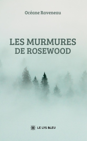 Raveneau_Oceane-Les_murmures_de_Rosewood-9791042297220_0