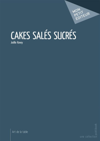 Ravey_Jo_lle-Cakes_sal_s_sucr_s-9782342053388_0