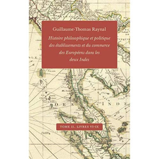 Raynal_Guillaume-Thomas_Brown_Andrew_L_sebrink-Histoire_philosophique_et_politique_des_tablissements_et_du_commerce_des_Europ_ens_dans_les_deux_In-9782845590908_0