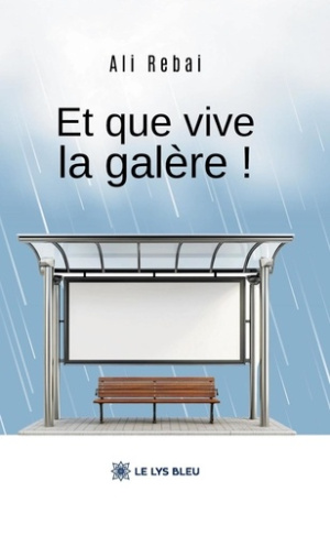Rebai_Ali-Et_que_vive_la_gal_re_-9791043701887_0