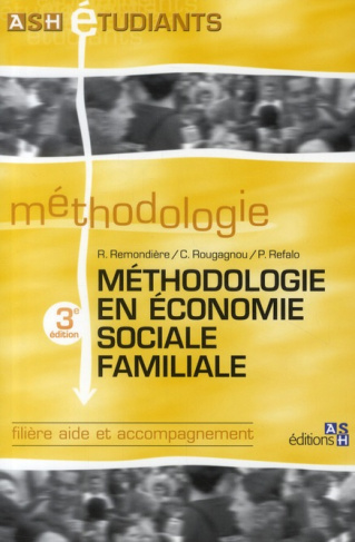 Remondi_re_R_mi_Rougagnou_Corinne_Refalo_Patri-M_thodologie_en_conomie_sociale_familiale._3e_dition-9782757304570_0