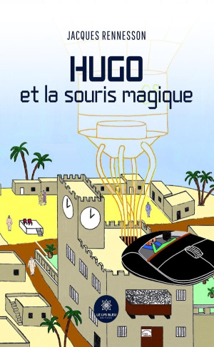 Rennesson_Jacques-Hugo_et_la_souris_magique-9791042256425_0
