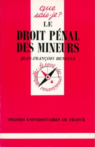 Renucci_Jean-Fran_ois-Le_droit_p_nal_des_mineurs-9782130483953_0