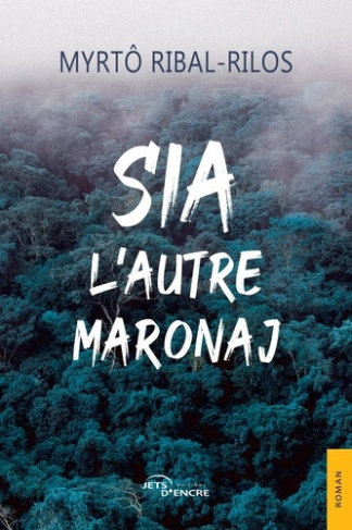 Ribal-rilos_Myrt_-Sia_l_autre_Maronaj-9782385803384_0