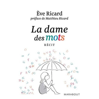 Ricard_Eve_Ricard_Matthieu-La_dame_des_mots-9782501095983_0