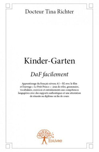 Richter_Tina-Kinder-Garten._DaF_facilement_Apprentissage_de_l_allemand_niveau_A_1_A2_en_cultivant_un_jardin_d_co-9782332843449_0