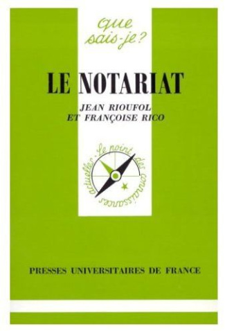 Rico_Fran_oise_Rioufol_Jean-Le_notariat-9782130448457_0