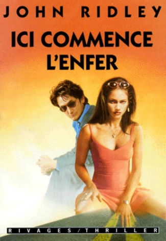 Ridley_John-Ici_commence_l_enfer-9782743602987_0