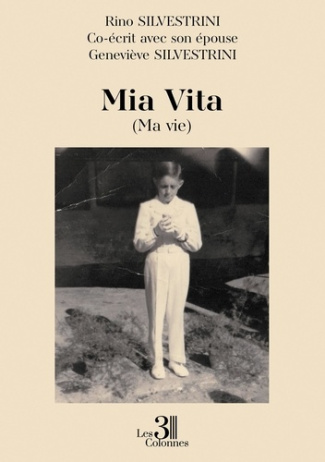 Rino_Silvestrini_co-_crit_avec_son-Mia_Vita._Ma_vie_-9791040622093_0