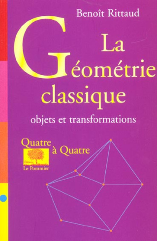Rittaud_Beno_t-La_g_om_trie_classique._Objets_et_transformations-9782746500372_0