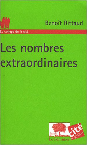 Rittaud_Beno_t-Les_nombres_extraordinaires-9782746504011_0