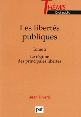 Rivero_Jean-LES_LIBERTES_PUBLIQUES._Tome_2_Le_r_gime_des_principales_libert_s-9782130477952_0