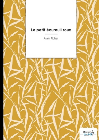 Robat_Alain-Le_petit_cureuil_roux-9791042720698_0