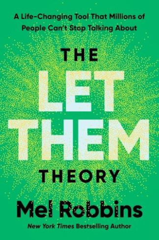 Robbins_Mel-The_Let_them_theory_VO_-9781788176187_0