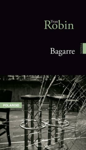 Robin_Yvan-Bagarre-9782362241536_0
