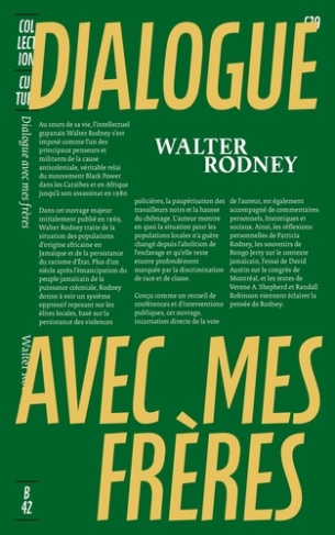 Rodney_Walter-Dialogue_avec_mes_fr_res._Edition-9782494983434_0