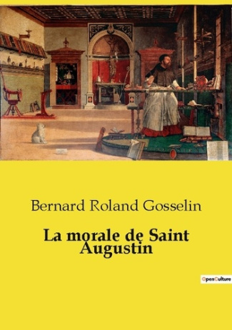 Roland_Gosselin_bernard-Morale_de_saint_augustin-9791043102530_0