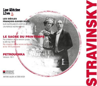 Roth_Fran_ois-Xavier_Orchestre_Les_si_cles_Sly-Le_Sacre_du_Printemps-3149028048421_0