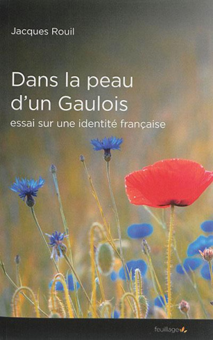 Rouil_Jacques-Dans_la_peau_d_un_Gaulois._Essai_sur_une_identit_fran_aise-9791091739887_0