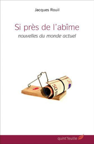 Rouil_Jacques-Si_pr_s_de_l_ab_me._Nouvelles_du_monde_actuel-9782379290022_0