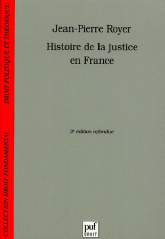 Royer_Jean-Pierre-Histoire_de_la_justice_en_France._3e_dition-9782130523079_0