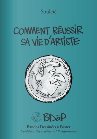 SOULCIE_THIBAUT-COMMENT_REUSSIR_SA_VIE_D_ARTISTE-9782957662975_0