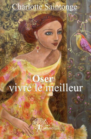 Saintonge_Charlotte-Oser_vivre_le_meilleur_le_retour_ma_source-9782812144554_0