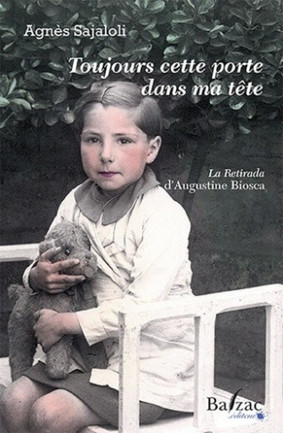 Sajaloli_Agn_s-Toujours_cette_porte_dans_ma_t_te._La_Retirada_d_Augustine_Biosca-9782373201031_0