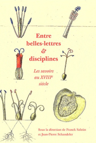 Sala_n_Franck_Schandeler_Jean-Pierre-Entre_belles-lettres_et_disciplines._Les_savoirs_au_XVIIIe_si_cle-9782845590885_0