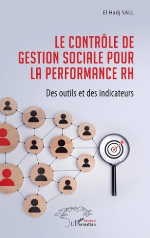 Sall_El_Hadj-Le_contr_le_de_gestion_sociale_pour_la_performance_RH._Des_outils_et_des_indicateurs-9782336526171_0