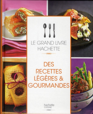 Saunier-Talec_Catherine_Collectif-Des_recettes_l_g_res_gourmandes-9782012383142_0