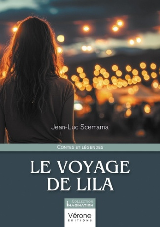 Scemama_Jean-Luc-Le_voyage_de_Lila-9791042311803_0