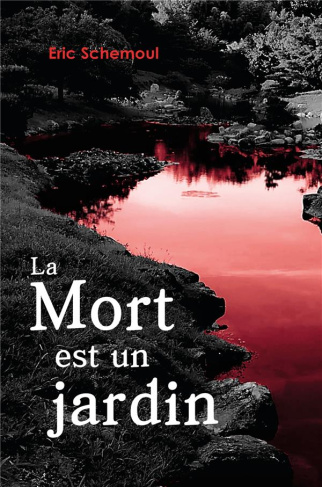 Schemoul_Eric-La_Mort_est_un_jardin-9791040511588_0
