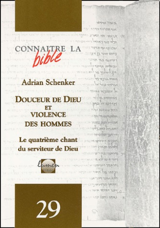 Schenker_Adrian-Douceur_de_Dieu_et_violence_des_hommes._Le_quatri_me_chant_du_serviteur_de_Dieu-9782873241865_0