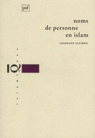 Schimmel_Anne-Marie-Noms_de_personne_en_islam-9782130490852_0