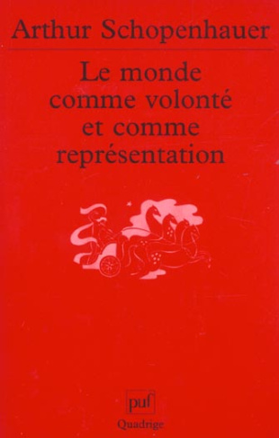 Schopenhauer_Arthur-Le_monde_comme_volont_et_comme_repr_sentation-9782130536178_0