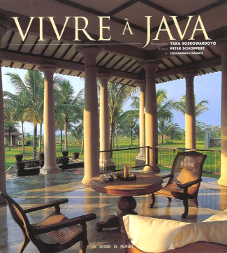 Schoppert_Peter_Sosrowardoyo_Tara_Damais_Soeda-Vivre_Java-9782878680904_0