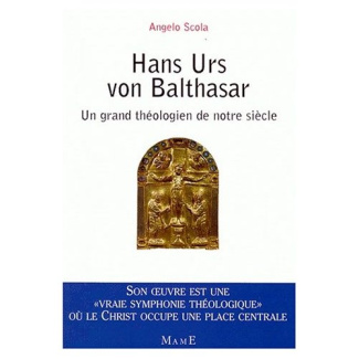Scola_Angelo-HANS_URS_VON_BALTHASAR._Un_grand_th_ologien_de_notre_si_cle-9782728908981_0