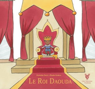 Seck_Kummba_Kudera_Elodie-Le_roi_Daouda-9782940767311_0