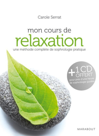 Serrat_Carole-Mon_cours_de_relaxation_gr_ce_la_sophrologie-9782501070058_0