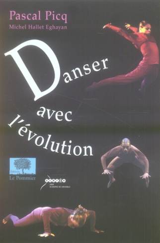 Serres_Michel_Picq_Pascal_Hallet_Eghayan_Michel_-Danser_avec_l_volution-9782746503533_0